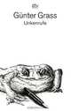 Unkenrufe. Grass G. / Крик жерлянки, Гюнтер Грасс 