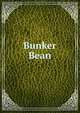Bunker Bean, 