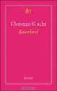 Faserland, Kracht Christian 