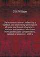 The eccentric mirror: reflecting a faithful and interesting delineation of male and female characters, ancient and modern, who have been particularly . propensities, natural or acquired . with a, G H Wilson 