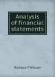 Analysis of financial statements, Richard P Wilson 
