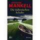 Die italienischen Schuhe, Mankell, Henning 