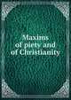 Maxims of piety and of Christianity, 
