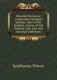 Moorish literature: comprising romantic ballads, tales of the Berbers, stories of the Kabylie, folk-lore and national traditions;, Wilson, Epiphanius, 1845-1916 