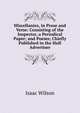 Miscellanies, in Prose and Verse: Consisting of the Inspector, a Periodical Paper; and Poems; Chiefly Published in the Hull Advertiser, Isaac Wilson 