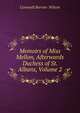 Memoirs of Miss Mellon, Afterwards Duchess of St. Albans, Volume 2, Cornwell Barron- Wilson 
