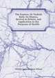 The Eastern, Or Turkish Bath: Its History, Revival in Britain, and Application to the Purposes of Health, William James Erasmus Wilson 