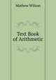 Text Book of Arithmetic, Mathew Wilson 