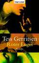 Roter Engel, Tess Gerritsen 