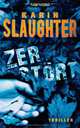 Eine Frage der Schuld, Karin Slaughter 