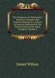 The Evidences of Christianity: Stated in a Popular and Practical Manner in a Course of Lectures Delivered in the Parish Church of St. Mary, Islington, Volume 2, Wilson, Daniel Sir 