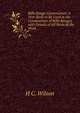 Rifle Range Construction: A Text-Book to Be Used in the Construction of Rifle Ranges, with Details of All Parts of the Work, H C. Wilson 