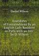 Anecdotes of Fontainebleau By an English Lady Resident in Paris with an Intr. by D. Wilson, Wilson, Daniel Sir 