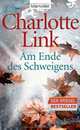 Am Ende des Schweigens, Charlotte Link 