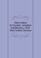 West Indies In Canada. canadian Exhibitions, 1909. West Indian Section, 