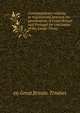 Correspondence relating to negotiations between the governments of Great Britain and Portugal for conclusion of the Congo Treaty, etc Great Britain. Treaties 