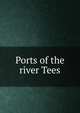 Ports of the river Tees, 