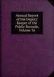 Annual Report of the Deputy Keeper of the Public Records, Volume 36, 