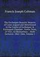 The Exchequer Reports: Reports of Cases Argued and Determined in the Courts of Exchequer & Exchequer Chamber . Easter Term, 25 Vict., to Michaelmas . . Both Inclusive. 1862-1866, Volume 1, Francis Joseph Coltman 