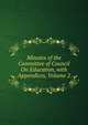 Minutes of the Committee of Council On Education, with Appendices, Volume 2, 