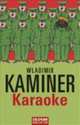 Karaoke, Владимир Каминер 