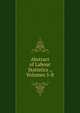 Abstract of Labour Statistics ., Volumes 5-8, 