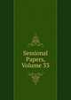 Sessional Papers, Volume 33, 