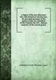 A digest of the new Education bill; with historical introduction; the principal passages of the speech of the vice-president of the Council; the text . classes; statistics of the annual grants, statutes Great Britain. Laws 