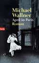 April in Paris, Michael Wallner 