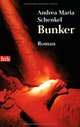 Bunker, Andrea Maria Schenkel 