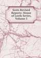 Scots Revised Reports: House of Lords Series, Volume 5, 