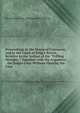 Proceedings in the House of Commons, and in the Court of King's-Bench, Relative to the Author of the "Trifling Mistake,": Together with the Argument . the Judges Gave Without Hearing the Case, Baron John Cam Hobhouse Broughton 