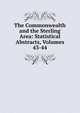 The Commonwealth and the Sterling Area: Statistical Abstracts, Volumes 43-44, 