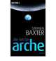 Die letzte Arche, Стивен Бакстер, Stephen Baxter 