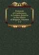 Protocols of Conferences in London, Relative to the Affairs of Belgium, Volumes 1-2, 