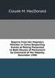 Reports from Her Majesty's Minister in China Respecting Events at Peking Presented to Both Houses of Parliament by Command of Her Majesty, December 1900, Claude M. MacDonald 