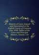 Reports of Cases Argued and Determined in the English Courts of Common Law: With Tables of the Cases and Principal Matters, Volume 110, 