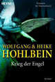 Krieg der Engel, Вольфганг Хольбайн, Хайке Хольбайн 