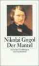 Der Mantel, Nikolai Gogol 