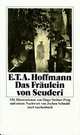 Das Fraulein von Scuderi, E. T. A. Hoffmann 