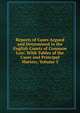 Reports of Cases Argued and Determined in the English Courts of Common Law: With Tables of the Cases and Principal Matters, Volume 3, 