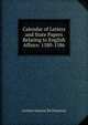 Calendar of Letters and State Papers Relating to English Affairs: 1580-1586, Archivo General de Simancas 