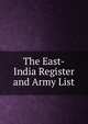 The East-India Register and Army List, 
