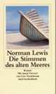 Die Stimmen des alten Meeres, Lewis Norman 