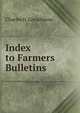 Index to Farmers Bulletins, Charles H. Greathouse 