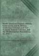 North American Clonies; African Settlements and St. Helena, Australian Colonies and New Zealand; Eastern Colonies, and the Mediterranean Possessions, &c, Part 2, 
