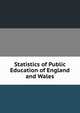 Statistics of Public Education of England and Wales, 