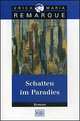 Schatten im Paradies (карманный формат), Эрих Мария Ремарк 