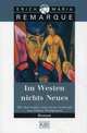 Im Westen nichts Neues / На Западном фронте без перемен, Эрих Мария Ремарк, Maria Remarque Erich 