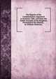 The Reports of the Commissioners Appointed to Examine, Take, and State the Public Accounts of the Kingdom, Presented to His Majesty, . by William Molleson, ., 